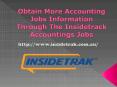 Obtain More Accounting Jobs Information Through The Insidetrack Accountings Jobs