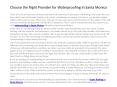 Choose the Right Provider for Waterproofing In Santa Monica