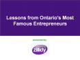 Lessons from some of Ontario’s most famous entrepreneurs