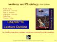 Anatomy and Physiology by Rod R Seeley 6th edition chapter 16 power-point