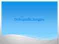 Orthopedic Surgery