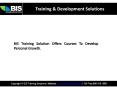 BIS Training Solution Offers Courses To Develop Personal Growth