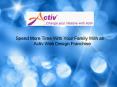 Get an Activ Web Design Franchise And Be Your Own Boss