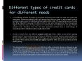 Different types of credit cards for different needs