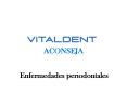 Vitaldent y las enfermedades periodontales