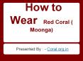How to wear Red Coral Moonga gemstone