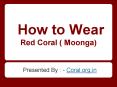 Method of Wearing Red coral gemstone