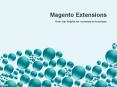 How Magento Extensions Can Help Your E-commerce Business?
