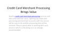 Credit Card Processing and Merchant Account How it’s Done - PowerPoint PPT Presentation