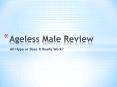 Ageless Male Reviews - Everything You Need to Know About It!