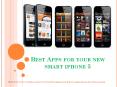 Best Apps for your new iPhone 5