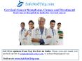 Cervical Cancer Symptoms, Causes and Treatment  Best Cancer Hospitals in India for Cervical cancer
