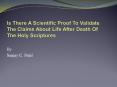 Is There A Scientific Proof To Validate The Claims About Life After Death Of The Holy Scriptures