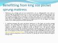 Benefitting from king size pocket sprung mattress