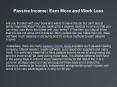 Passive Income: Earn More and Work Less