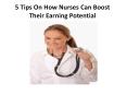 5 Tips On How Nurses Can Boost Their Earning Potential