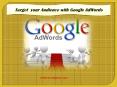 Target  your Audience with Google AdWords