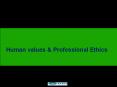 Human values and professional ethics