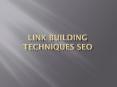 Link building techniques seo