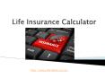 Know the Exact Life Coverage Amount with the Life Insurance Calculator