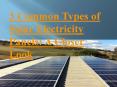 3 Common Types of Solar Electricity Panels: A Closer Look