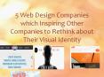 5 Web Designer Inspiring other companies to Change Visual Design