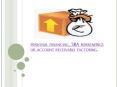 personal financing, SBA borrowings or account receivable factoring