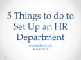 5 Things to do to Set Up an HR Department