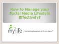 How to Manage your Social Media Lifestyle Effectively?