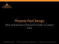 Phoenix Pool Design: Why Homeowners Should Consider a Custom Pool