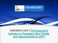 The Insurance Industry in Paraguay, Key Trends and Opportunities to 2017