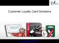 Customer Loyalty Card Solutions