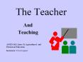 The Teacher And Teaching AGED 1411, Intro To Agricultura