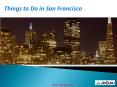 Things to Do in San Francisco