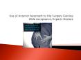 Use of Anterior Approach to Hip Surgery Gaining Wide Acceptance, Experts Declare