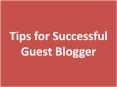 Tips for Successful Guest Blogger