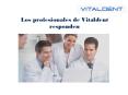 Clinica Vitaldent Parla y El Hueco Entre Incisivos