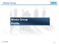 Minda Group Minda Group Profile 12.07.2010 1/55 * * * * * 