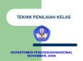teknik penilaian kelas departemen pendidikan nasiona