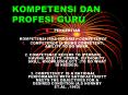 kompetensi dan profesi guru pengertian kompetensi (bh
