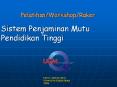Pelatihan/Workshop/Raker Sistem Penjaminan Mutu Pendidika