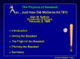 DEMO: DROP BASEBALL FROM FLOOR; DROP SUPERBALL FROM FLOOR