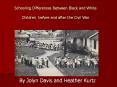 Schooling Differences Between Black and White Childre