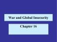 War and Global Insecurity Chapter 16 Terrorism, Global an