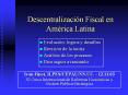 Descentralizaci n Fiscal en Am rica Latina Evoluci n: logro