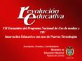 VII Encuentro del Programa Nacional de Uso de medios y TI