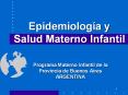 Epidemiolog a y Salud Materno Infantil Programa Matern