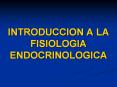 INTRODUCCION A LA FISIOLOGIA ENDOCRINOLOGICA SISTEMAS D