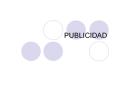 Presentacion sobre la publicidad, tipos y medios. ..