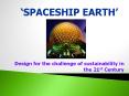 Design for the challenge of sustainability in the 21s